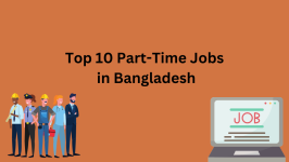 Top 10 Part-Time Jobs in Bangladesh