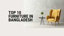 Top 10 Furniture Companies in Bangladesh